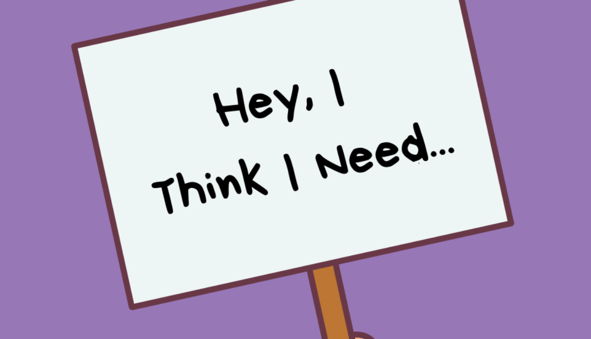hey i think i need Reconnecting With What You Need (When You’ve Learned to Ignore It)